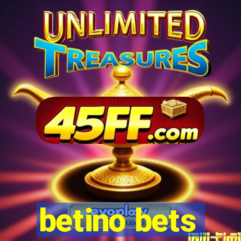 betino bets